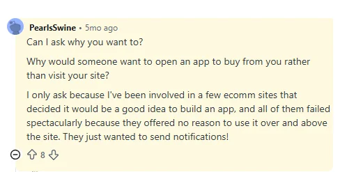 Reddit comment asking why anyone would open an app to buy instead of visiting the site