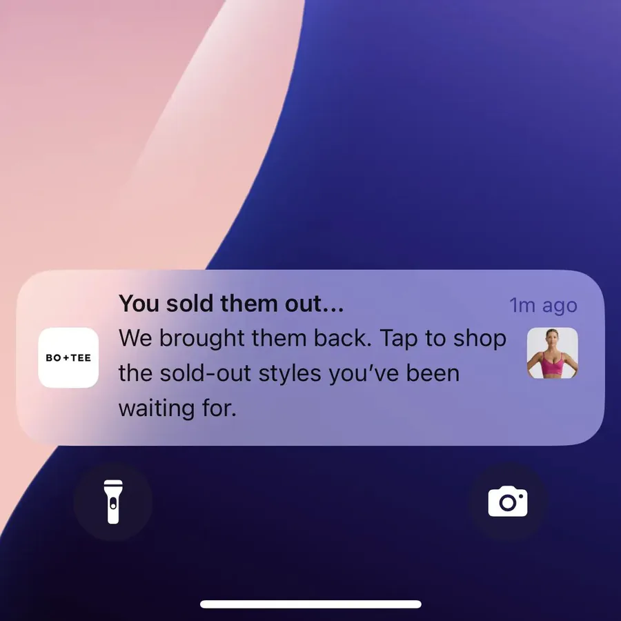 Bo+Tee push notification: You sold them out.... We brought them back. Tap to shop the sold-out styles you've been waiting for.