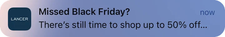 Lancer Skincare push notification: Missed Black Friday?. There's still time to shop up to 50% off...
