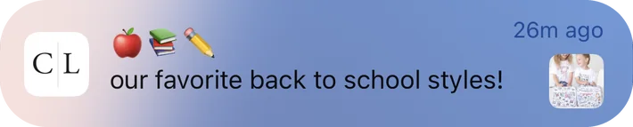 Caden Lane push notification: our favorite back to school styles!