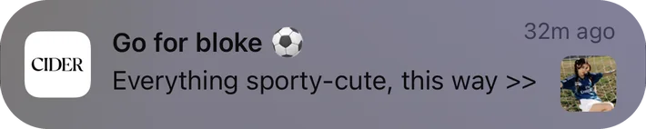Cider push notification: Go for bloke (. Everything sporty-cute, this way >>