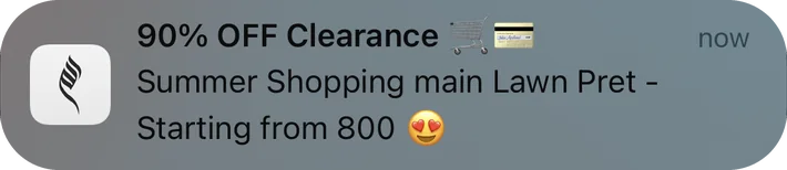 LAAM push notification: 90% OFF Clearance. Summer Shopping main Lawn Pret - Starting from 800