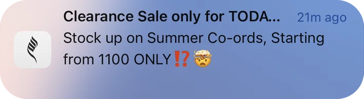 LAAM push notification: Clearance Sale only for TODA... 21m ago. Stock up on Summer Co-ords, Starting from 1100 ONLY !?